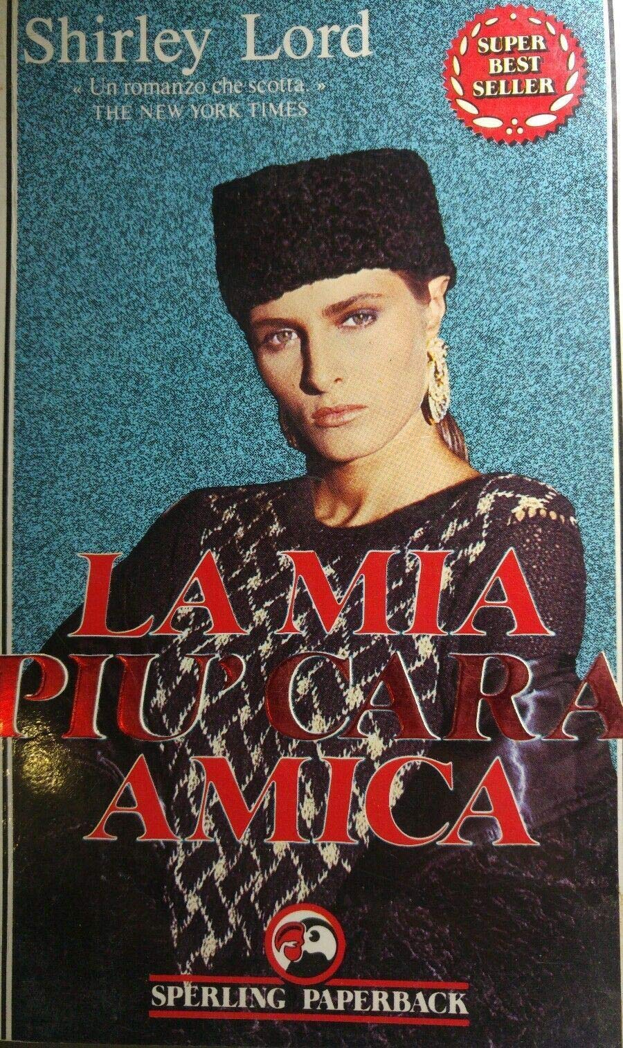 La mia più cara amica (Super bestseller) Contemporary literature