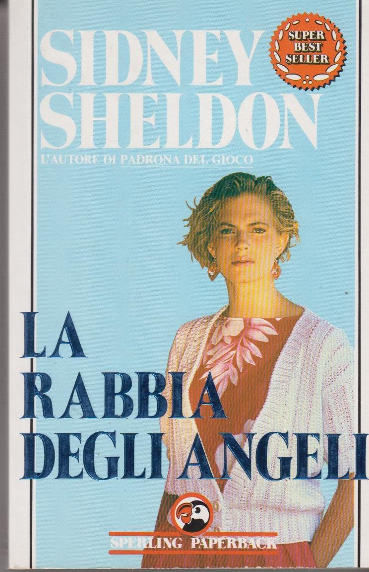 La rabbia degli angeli (Super bestseller) Contemporary literature