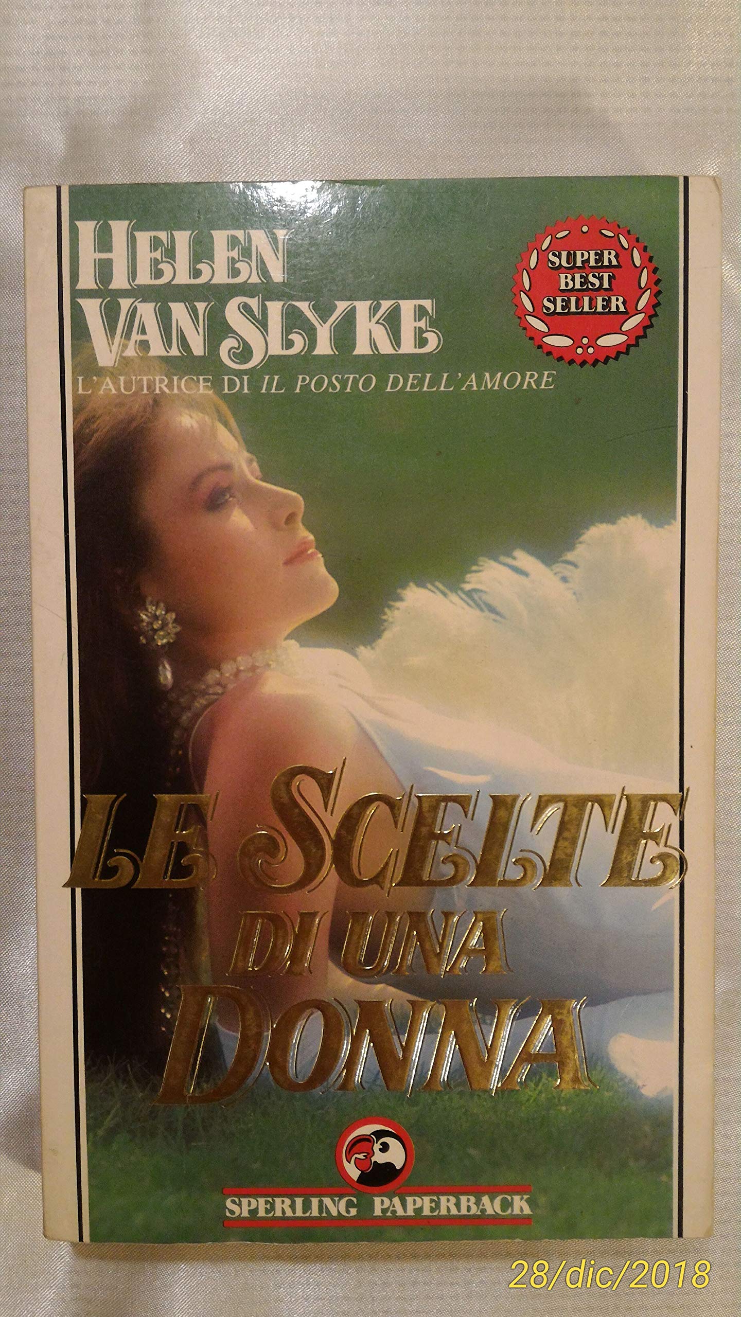 Le scelte di una donna (Super bestseller) Contemporary literature