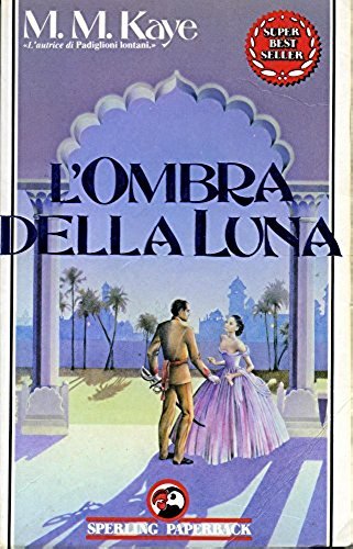 L'ombra della luna (Super bestseller) Contemporary literature
