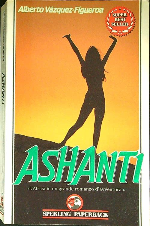 Ashanti. L'Africa in un grande romanzo d'avventura book
