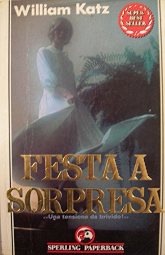 Festa a sorpresa (Super bestseller) Horror & Mystery