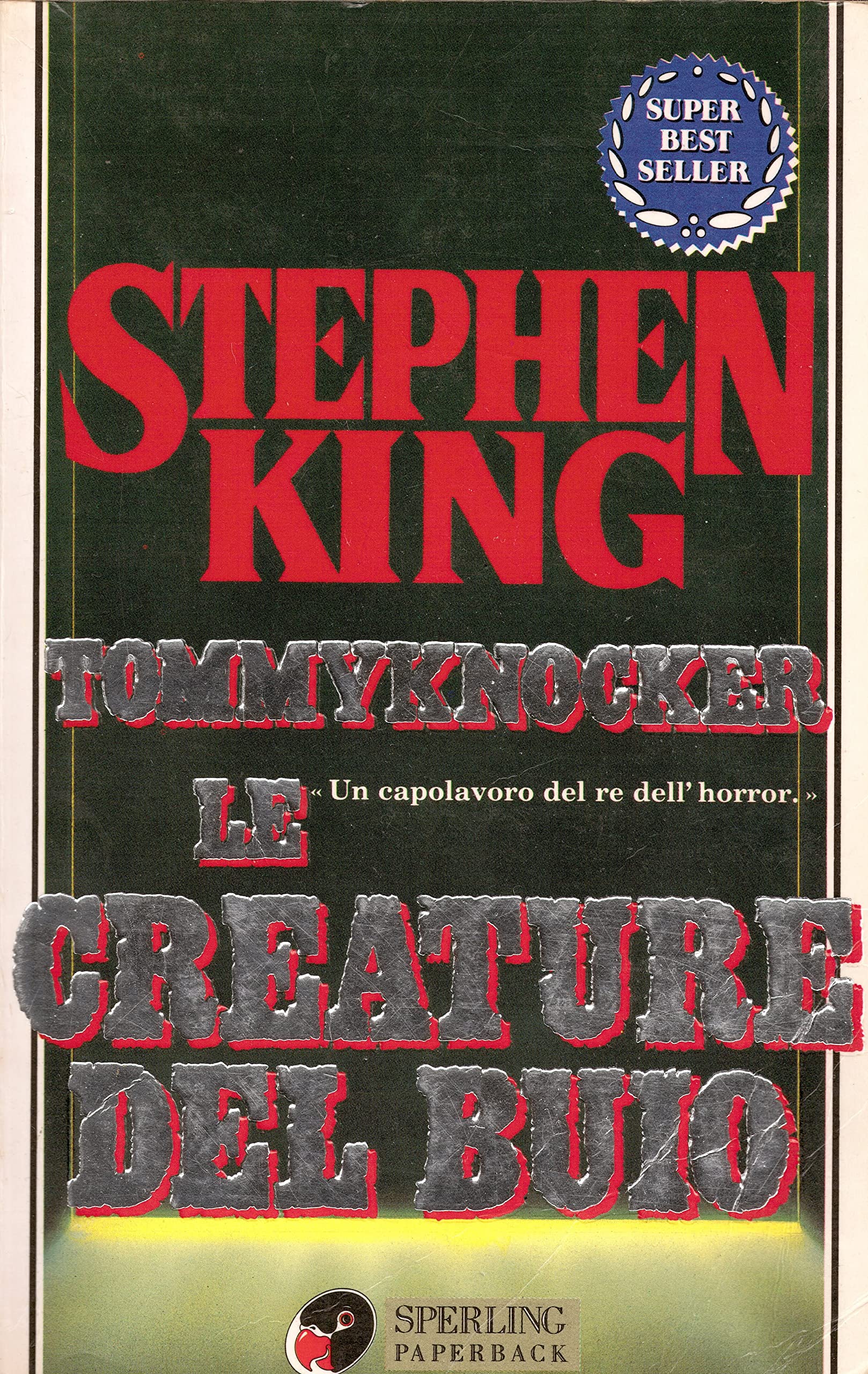 Le creature del buio-Tommyknockers (Super bestseller) Horror & Mystery