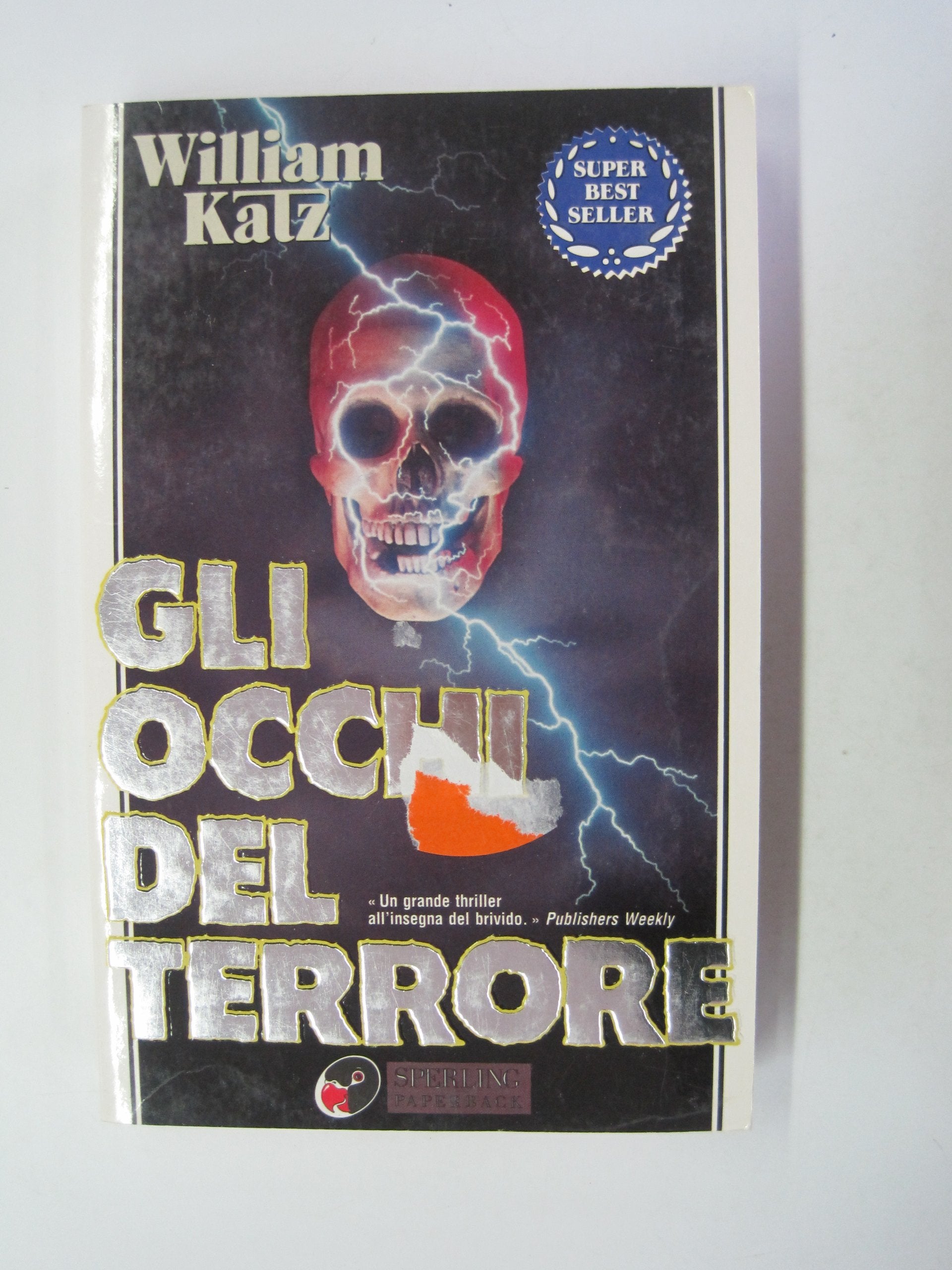Gli occhi del terrore (Super bestseller) Horror & Mystery