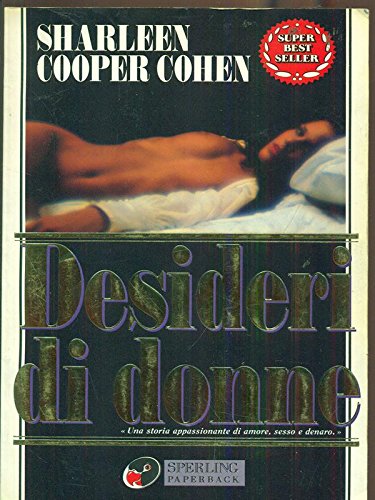 Desideri di donne (Super bestseller) Contemporary literature