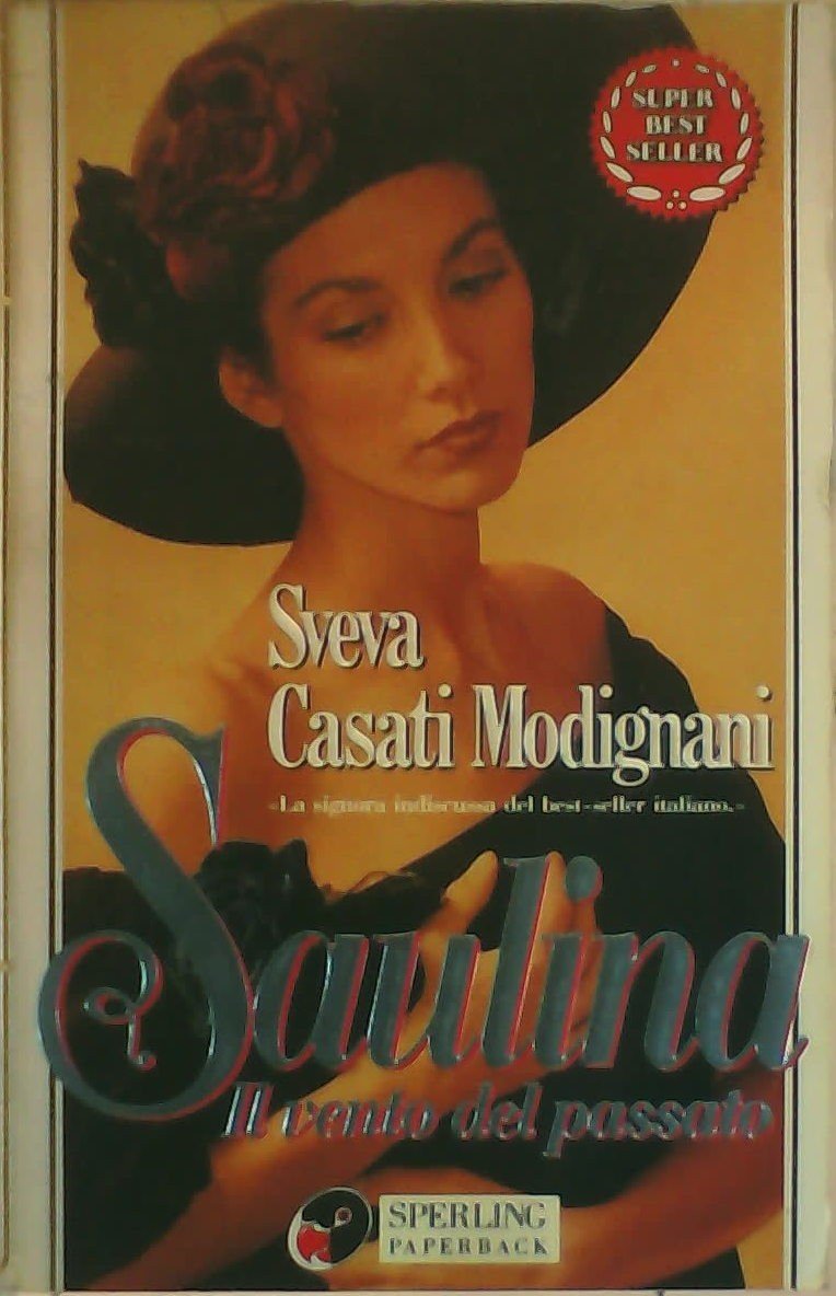 Saulina. Il vento del passato (Super bestseller) Contemporary literature