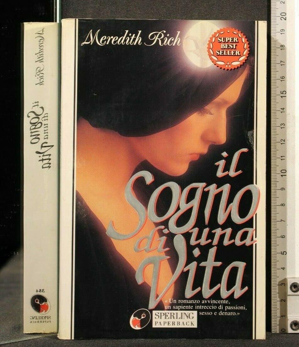 Il sogno di una vita (Super bestseller) Contemporary literature