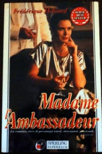 Madame l'ambassadeur book