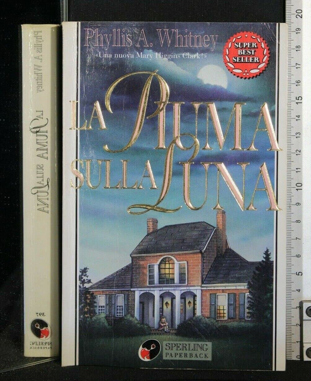 La piuma sulla luna (Super bestseller) Contemporary literature