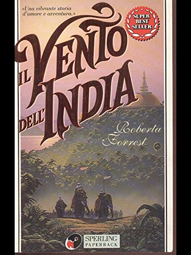 Il vento dell'India (Super bestseller) Contemporary literature