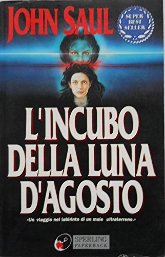 L'incubo della luna d'agosto (Super bestseller) Contemporary literature
