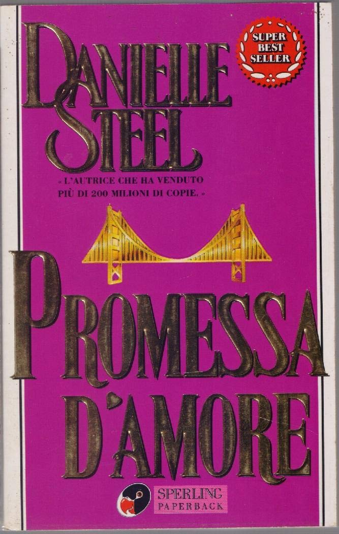 Promessa d'amore (Super bestseller) Contemporary literature