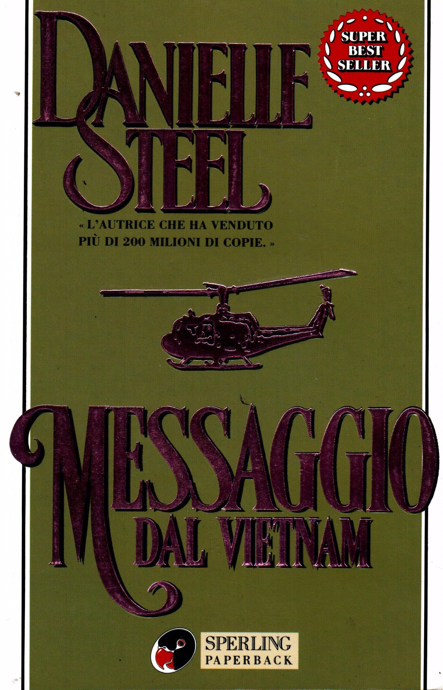 Messaggio dal Vietnam (Super bestseller) Contemporary literature