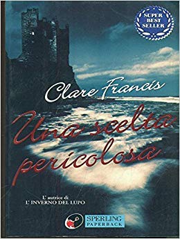 Una scelta pericolosa (Super bestseller) Contemporary literature