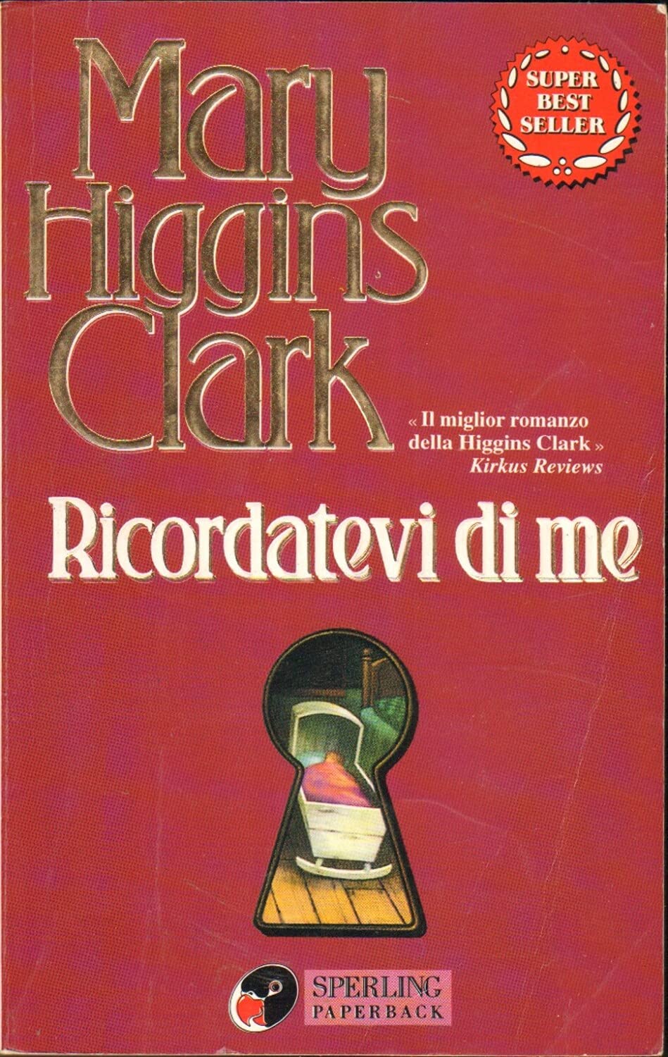 Ricordatevi di me (Super bestseller) Contemporary literature