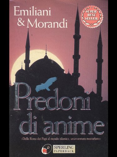 Predoni di anime (Super bestseller) Contemporary literature Books