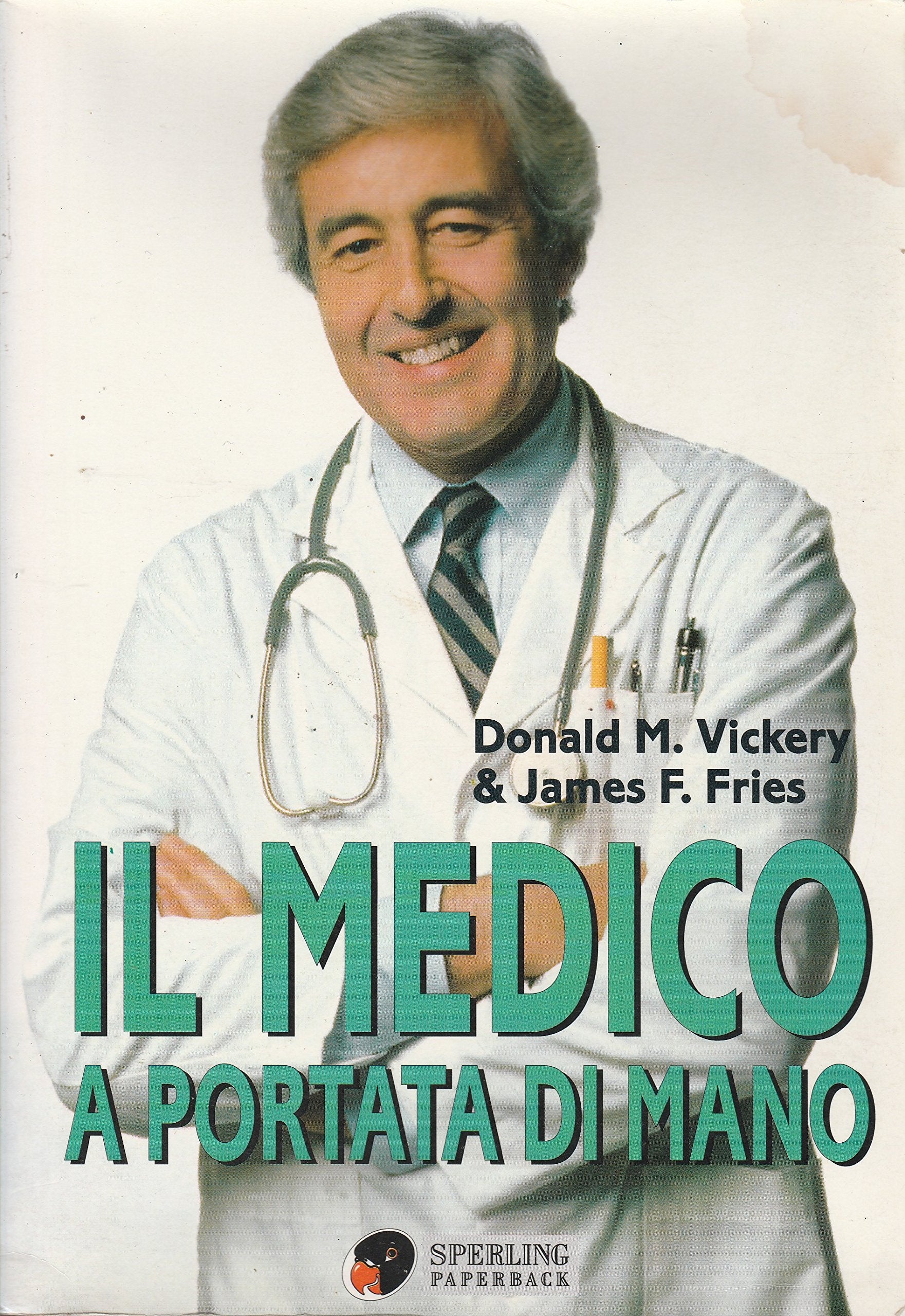 Il medico a portata di mano (Super guida Sperling) Books