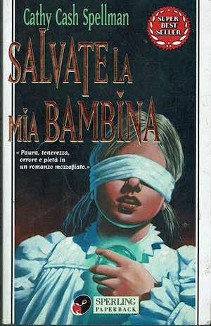 Salvate la mia bambina (Super bestseller) Contemporary literature