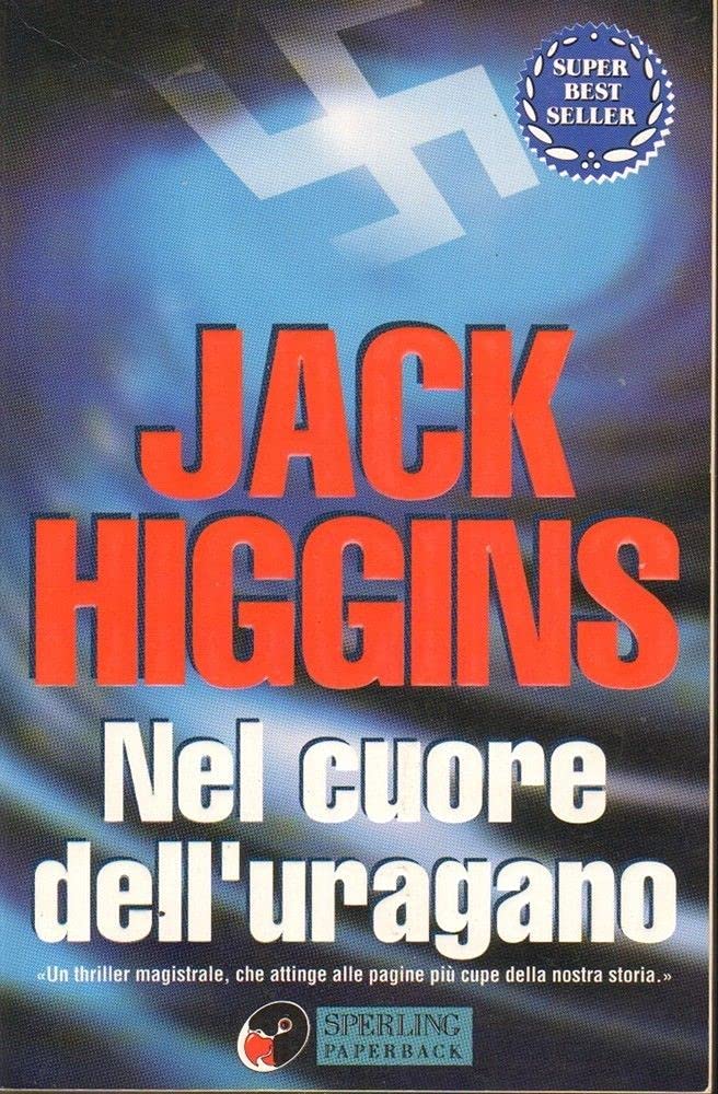 Nel cuore dell'uragano (Super bestseller) Contemporary literature