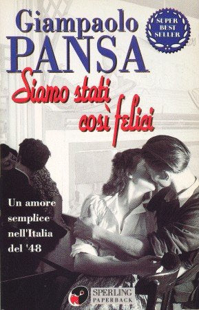 Siamo stati così felici (Super bestseller) Contemporary literature Books