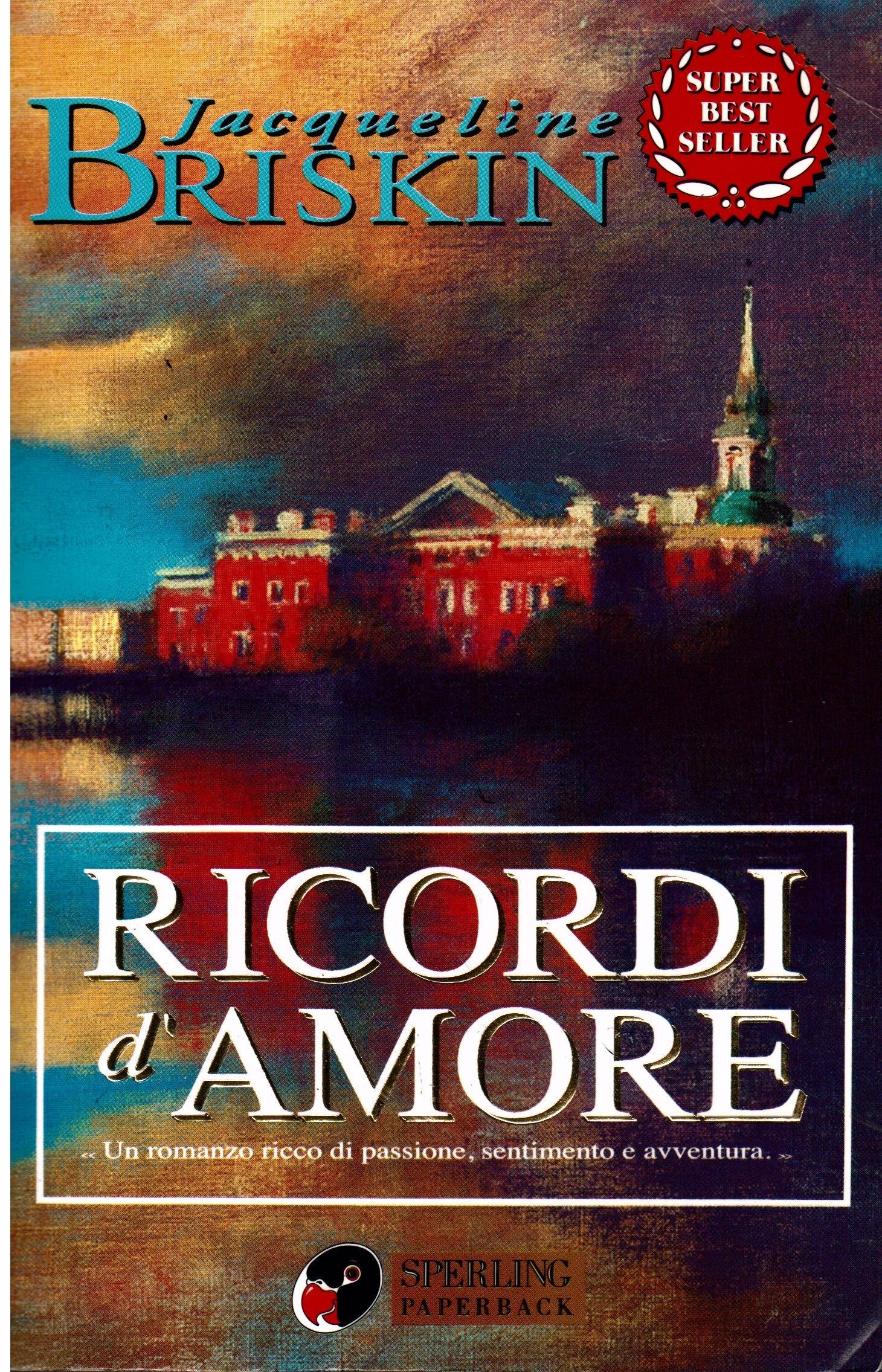 Ricordi d'amore (Super bestseller) Contemporary literature