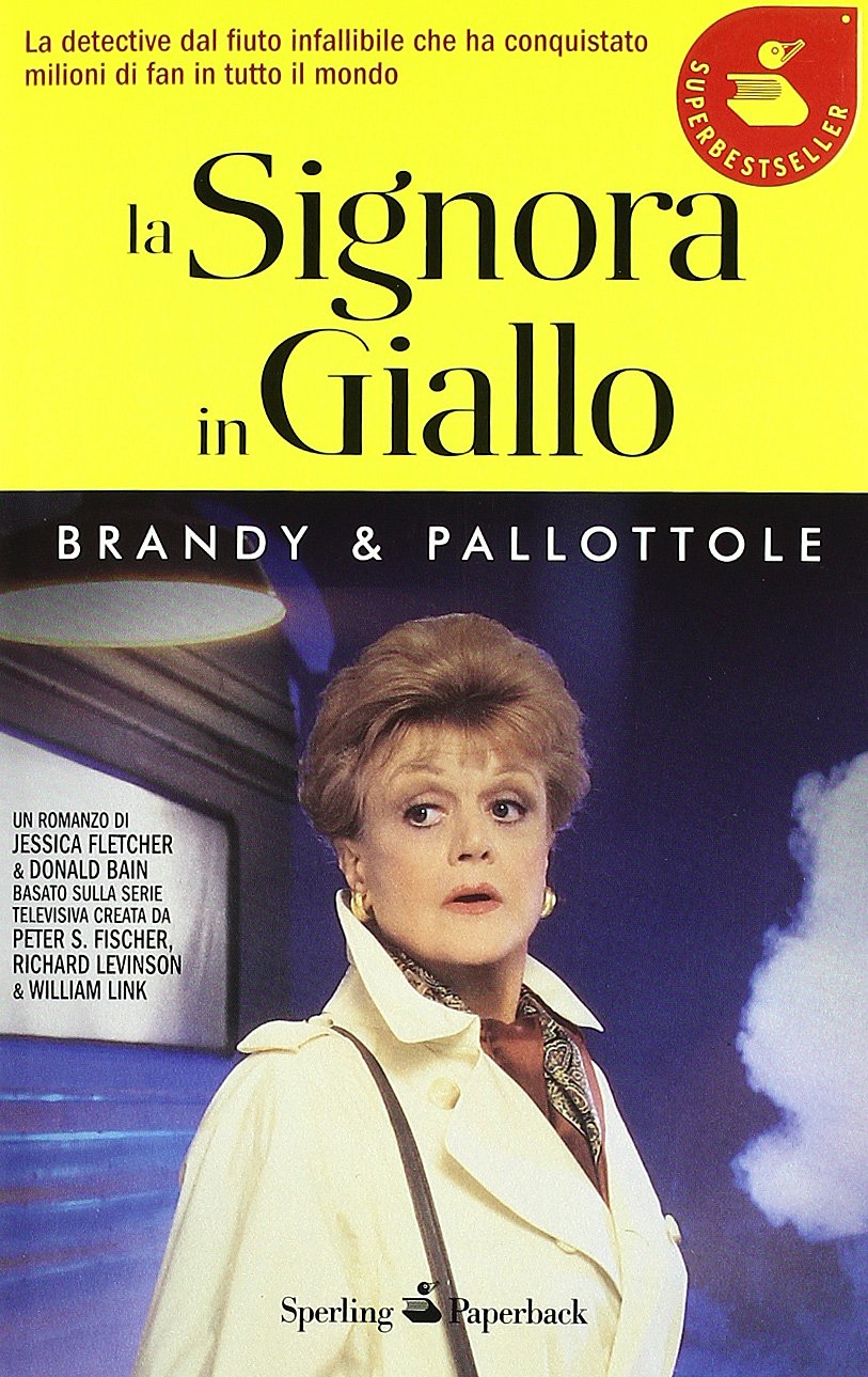 Brandy & pallottole. La signora in giallo (Super bestseller) Contemporary literature