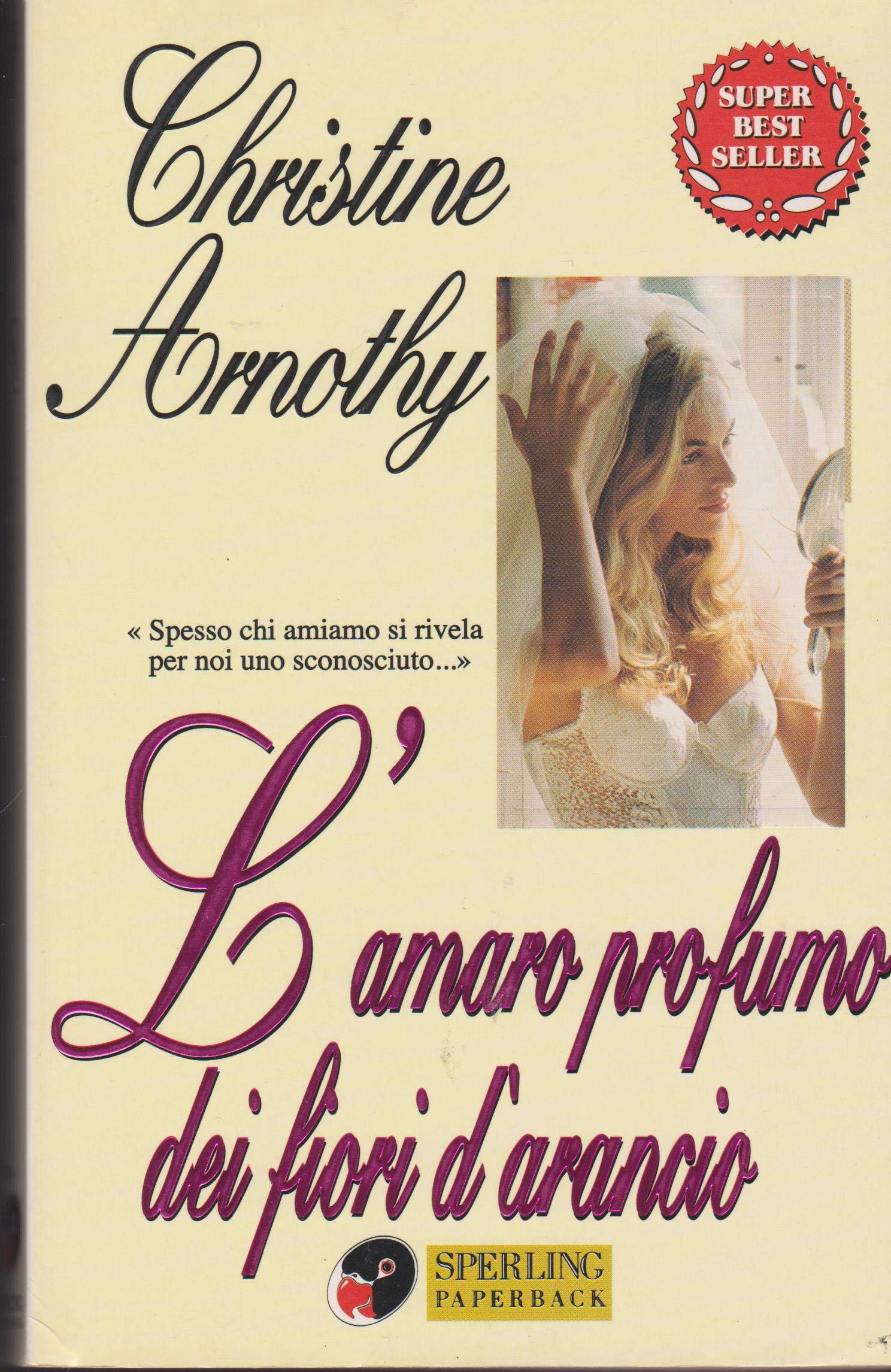 L'amare profumo dei fiori d'arancio book