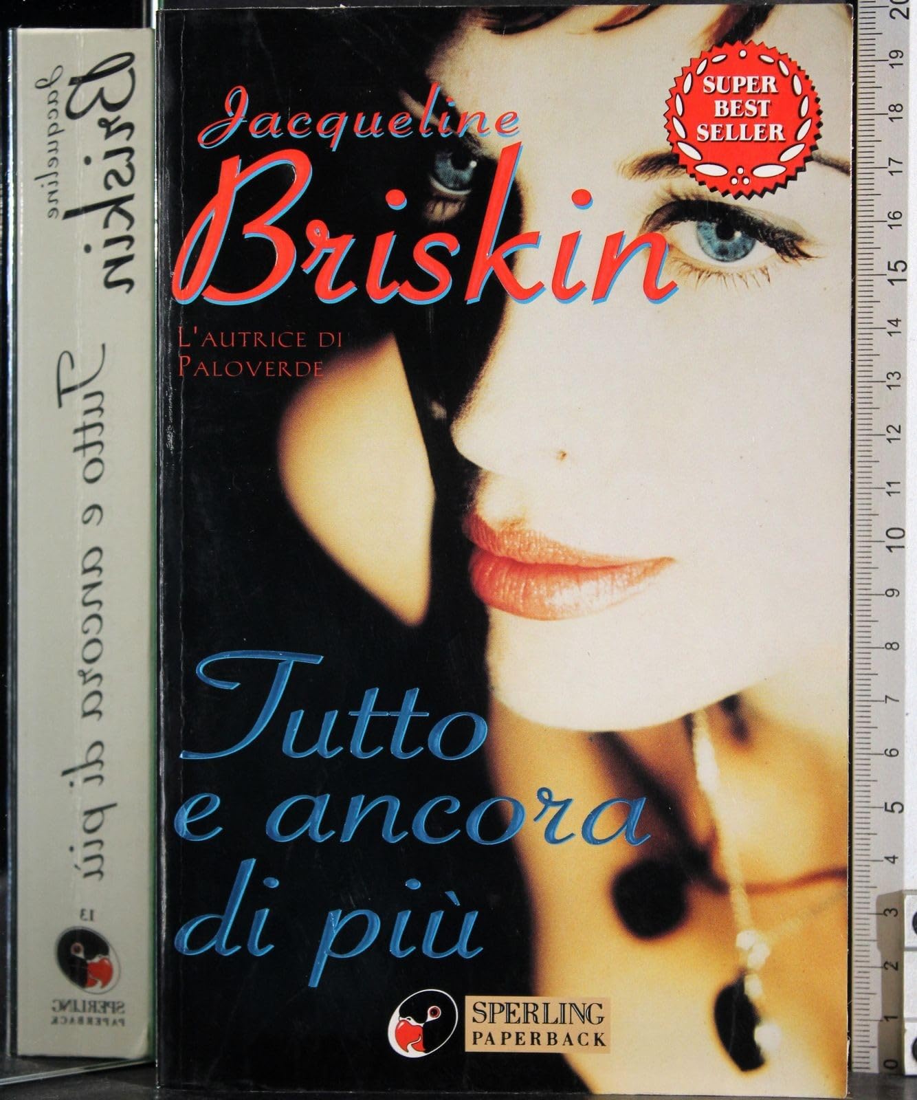Tutto e ancora di più (Super bestseller) Contemporary literature