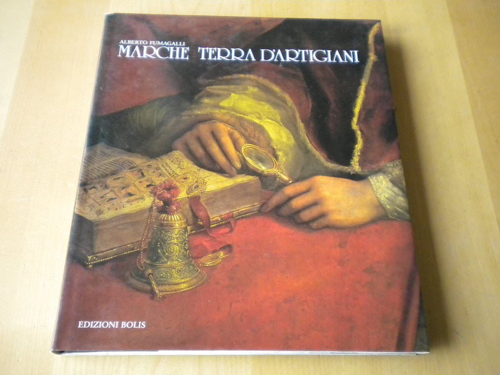 Marche terra d'artigiani book