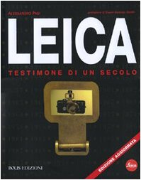 Leica. Testimone di un secolo. Ediz. illustrata Books