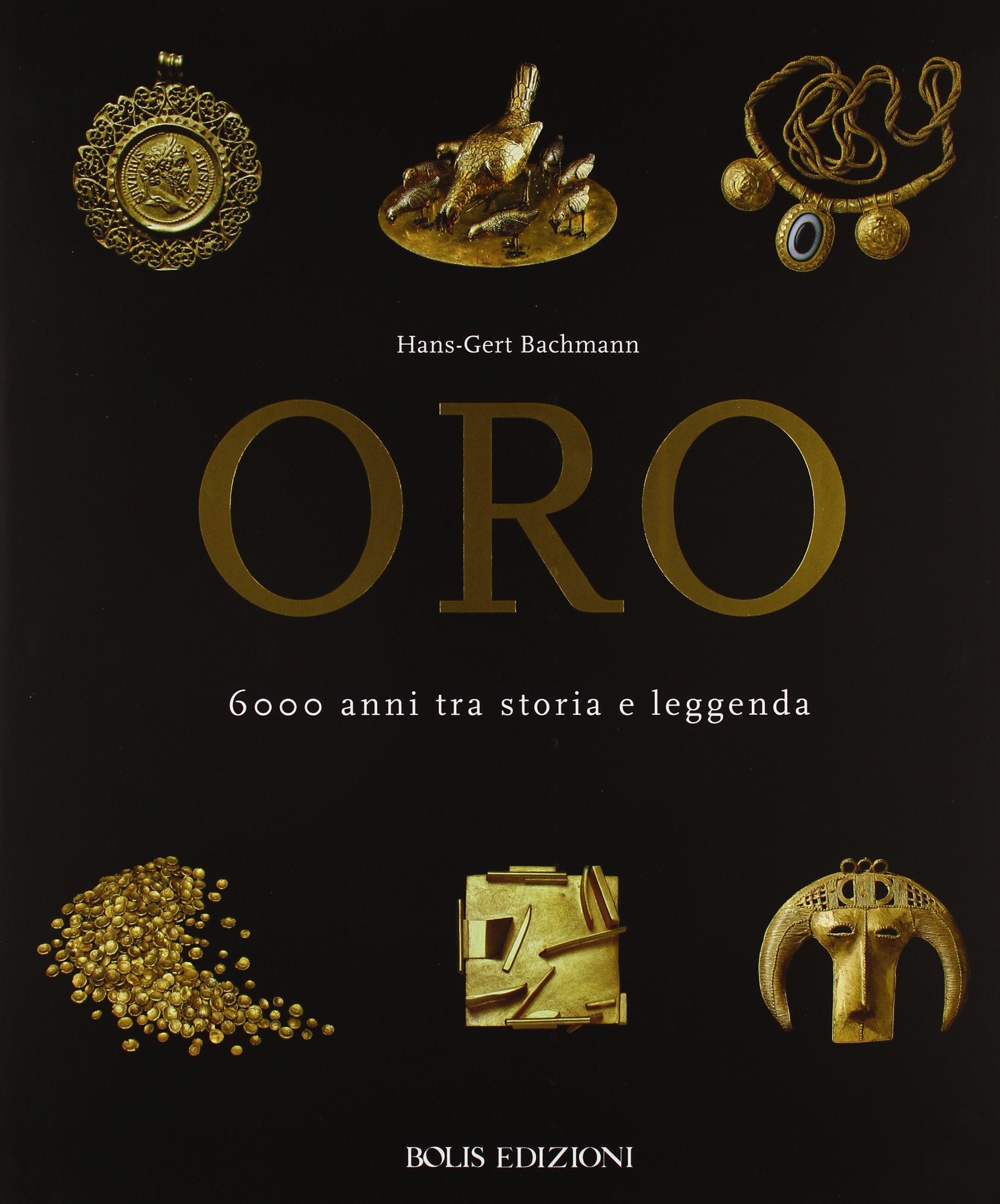 Oro. 6000 anni tra storia e leggenda. Ediz. illustrata Film, Art & Culture