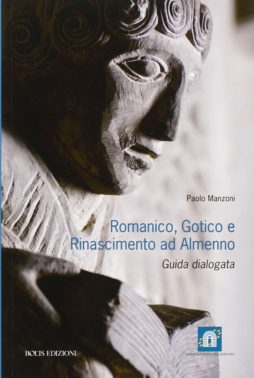 Romantico, gotico e Rinascimento ad Almenno Social Sciences