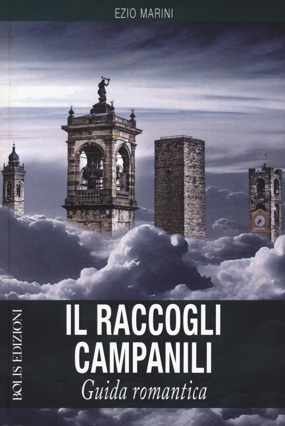 Il raccogli campanili (Guida romantica) Leisure, Home & Garden