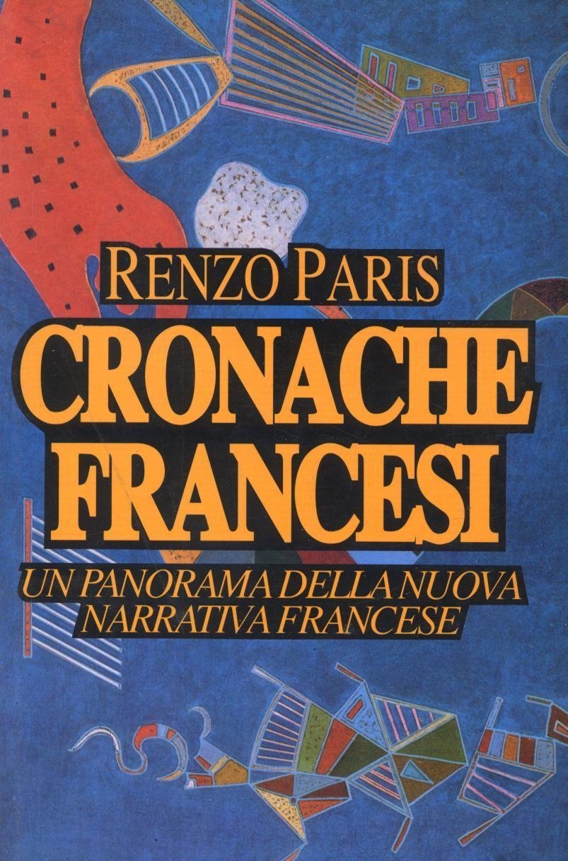 Cronache francesi Essays & Short Stories