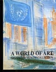 A World of Art, the UN Collection: The United Nations Collection (Il caleidoscopio) Film, Art & Culture