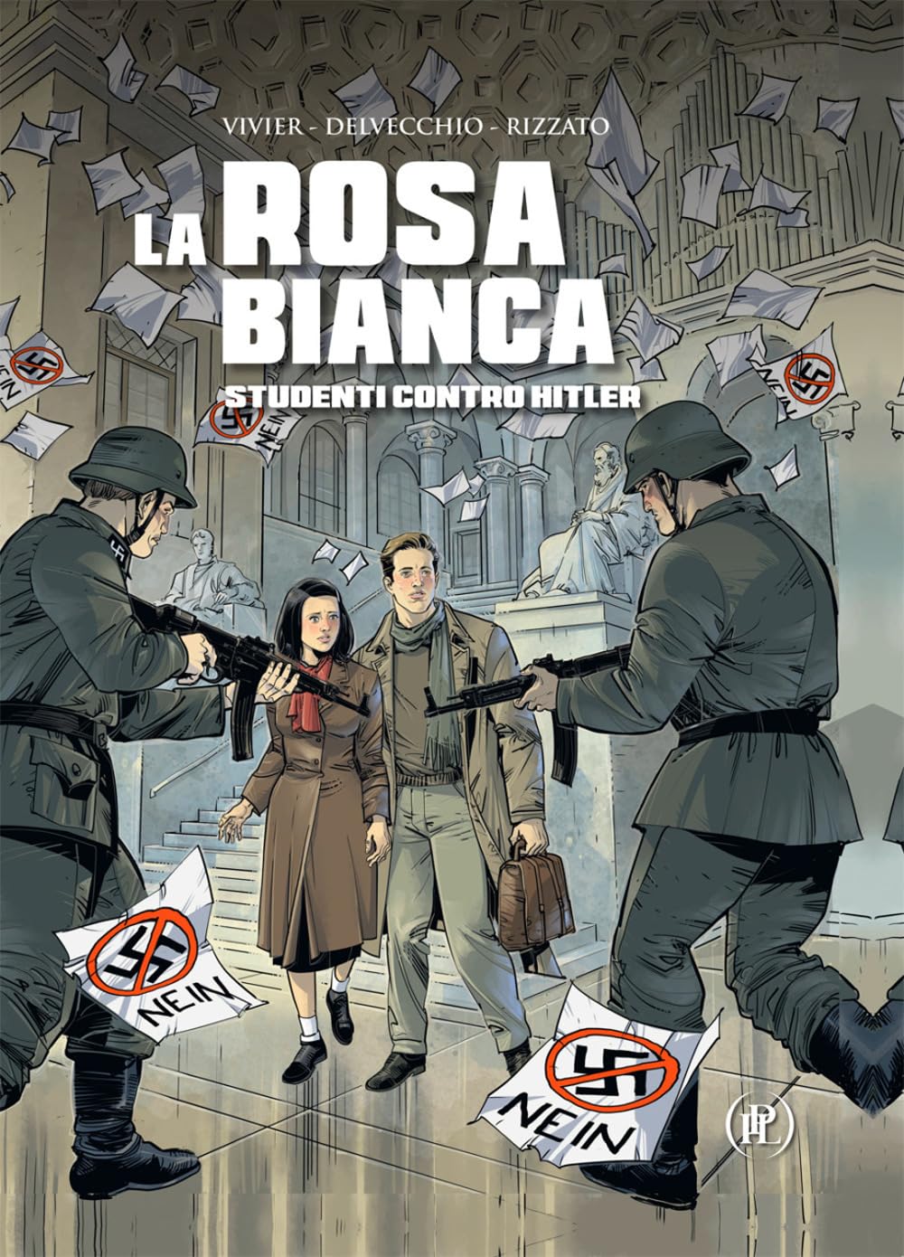 La Rosa Bianca. Studenti contro Hitler book