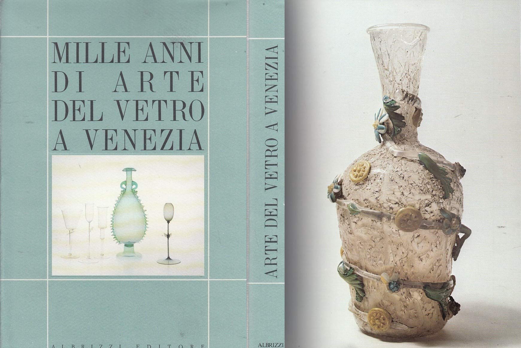 Mille anni di arte del vetro a Venezia. Books