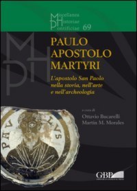 Paulo Apostolo Martyri: L'apostolo San Paolo Nella Storia, Nel'arte E Nel'archeologia Film, Art & Culture