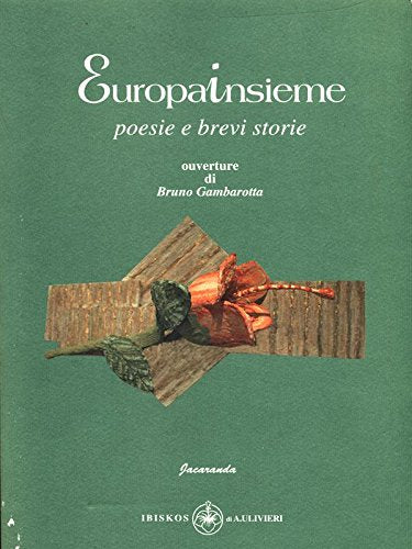 Europainsieme. Poesie e brevi storie (Jacaranda) Poetry