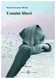 Uomini liberi (Agave) Contemporary literature