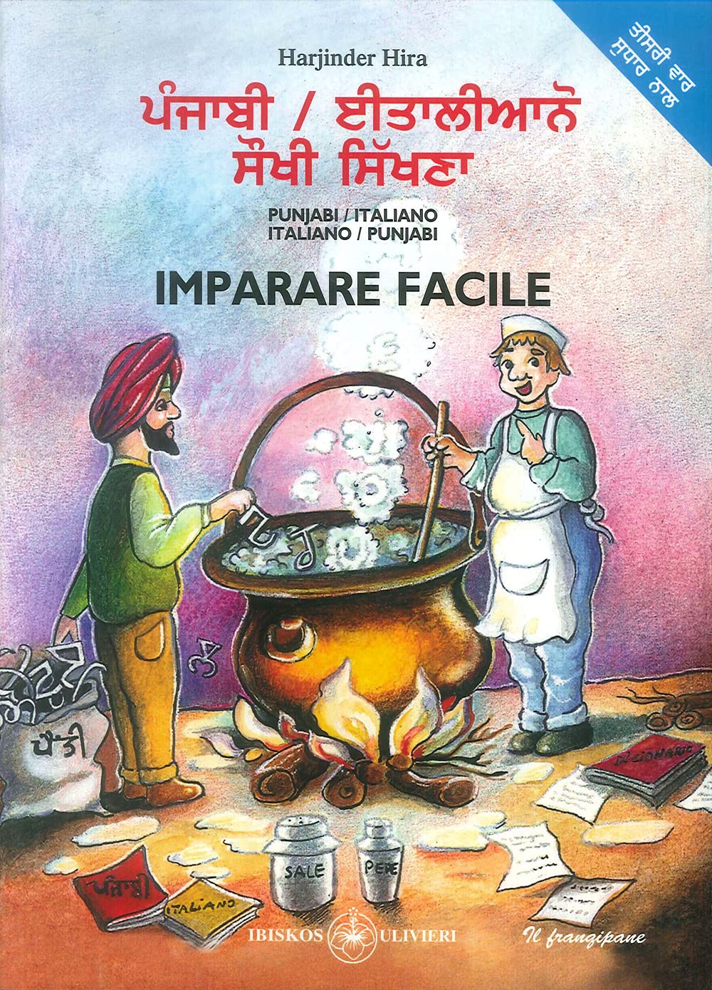 Imparare facile. Punjabi/Italiano - Italiano/Punjabi (Il frangipane) Foreign Languages ​​& Dictionaries