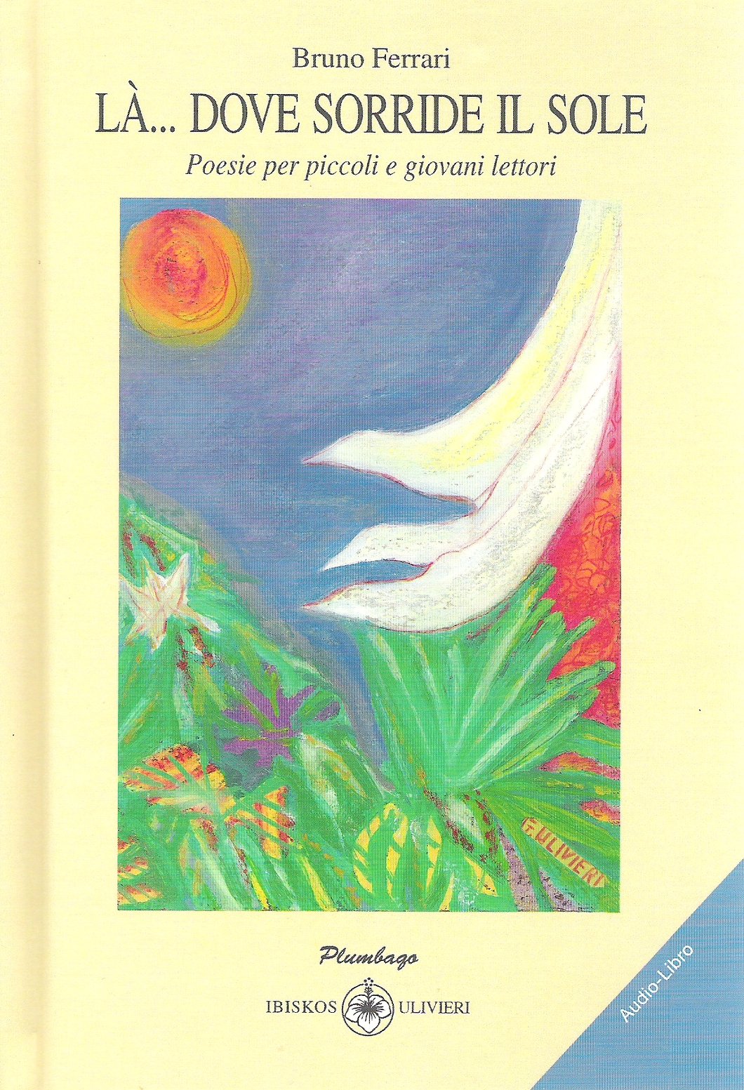 La dove finisce il mare (Le zagare) Contemporary literature