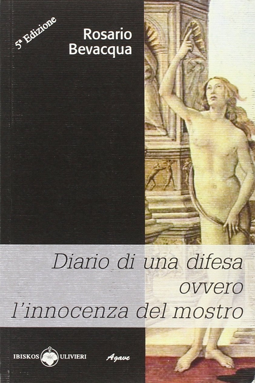 Diario di una difesa ovvero l'innocenza del mostro Contemporary literature