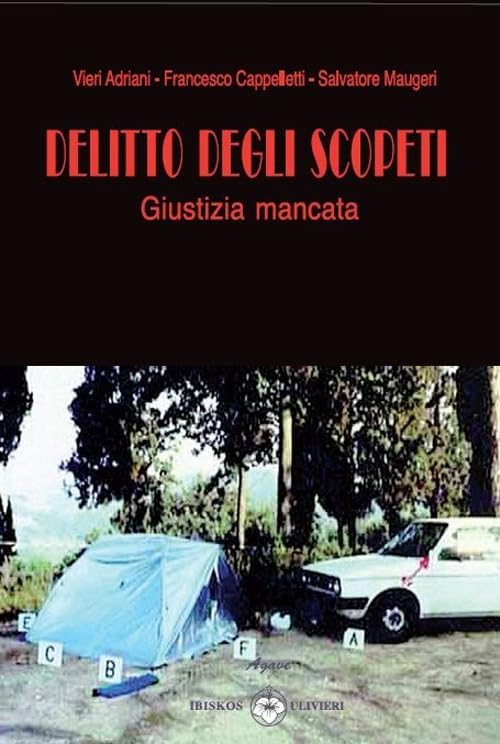 Delitto degli Scopeti. Giustizia mancata book