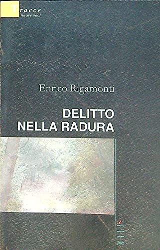 Delitto nella radura book