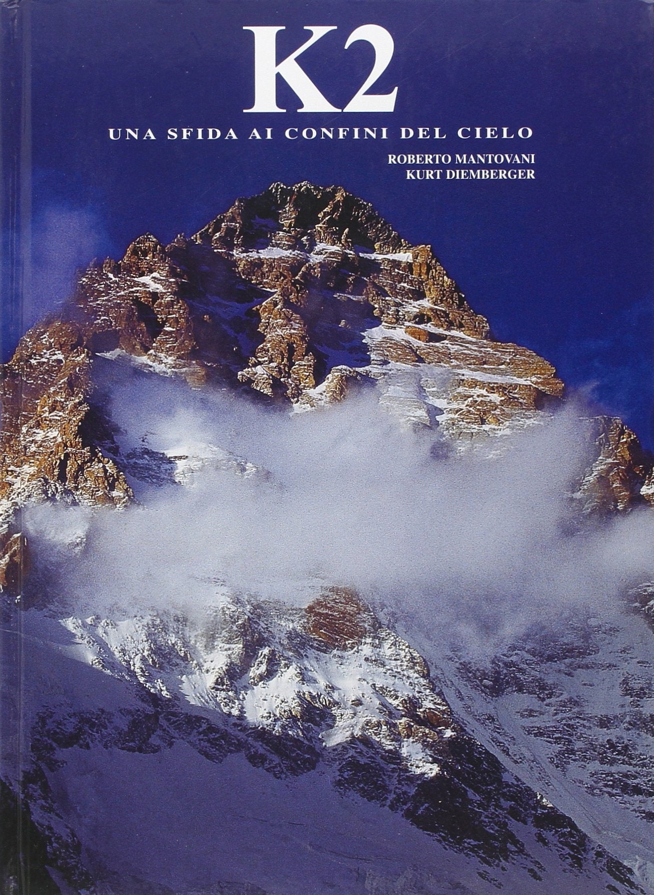 K2. Una sfida ai confini del cielo. Ediz. illustrata Geology & Geography