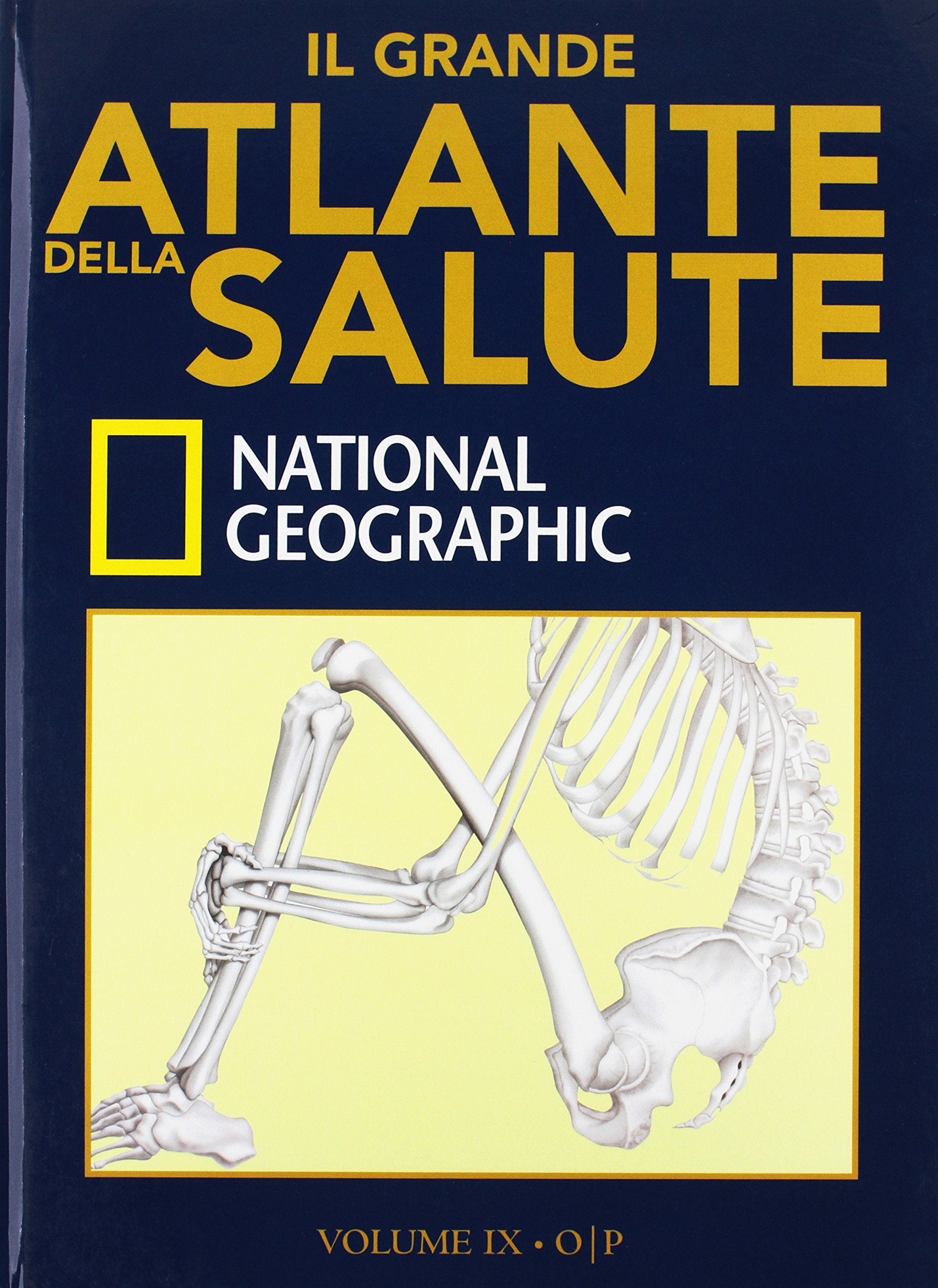Il grande atlante della salute (Vol. 9) Reference Books