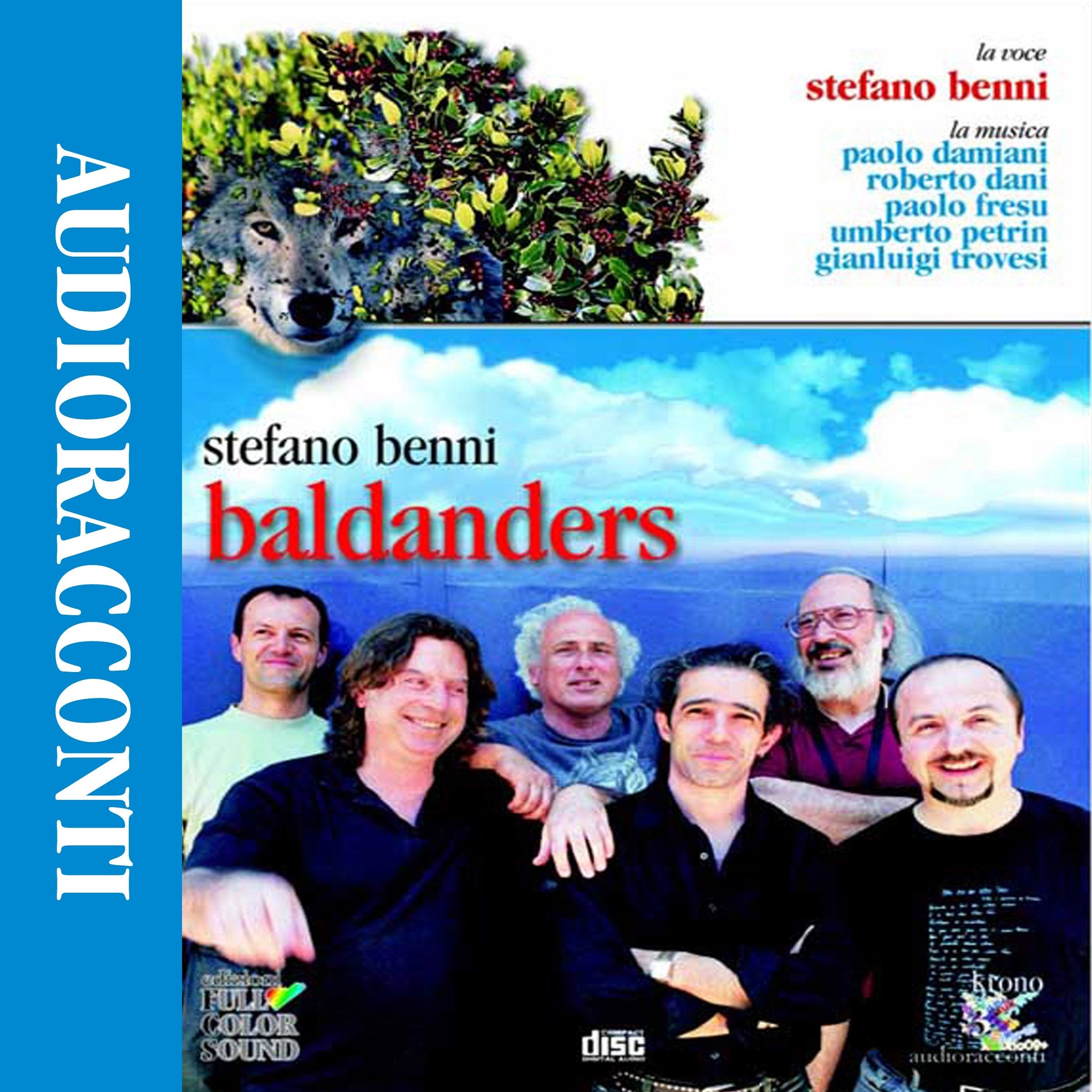 Baldanders, 1 Audio-CD: Gelesen vom Autor. Musik von Paolo Damiani, Roberto Dani, Paolo Fresu, Umberto Petrin und Gianluigi Trovesi (Krono) Essays & Short Stories