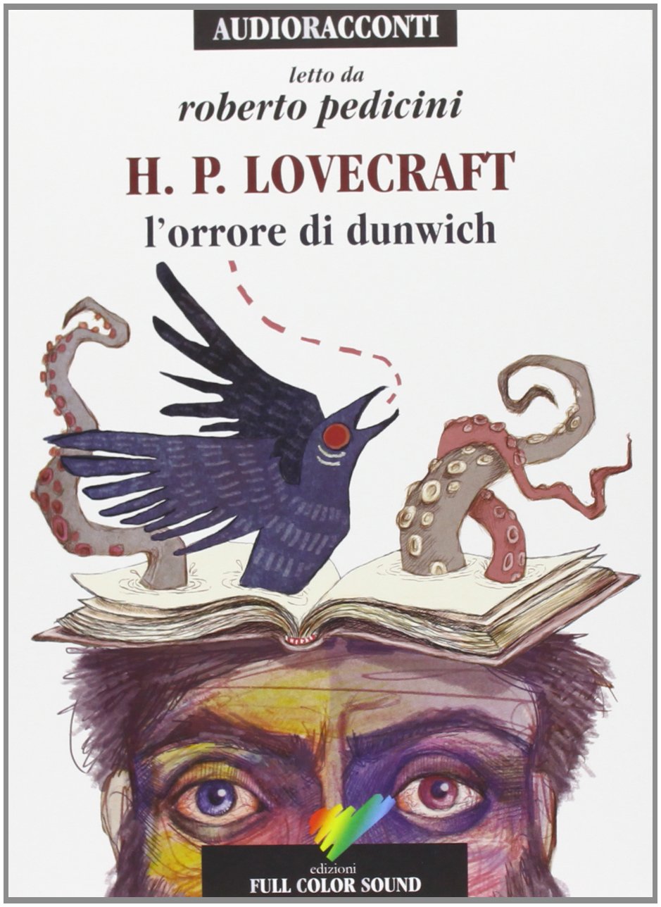L'orrore di Dunwich letto da Roberto Pedicini. Audiolibro. CD Audio Horror & Mystery