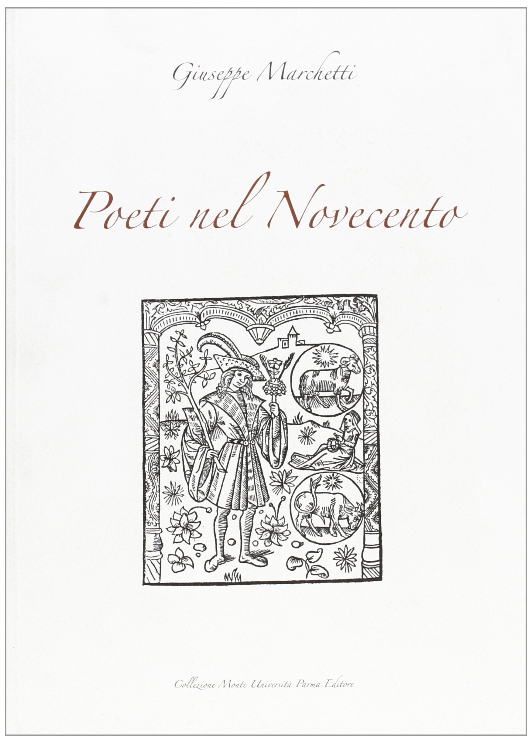 Poeti nel Novecento (Collezione MUP) Contemporary literature